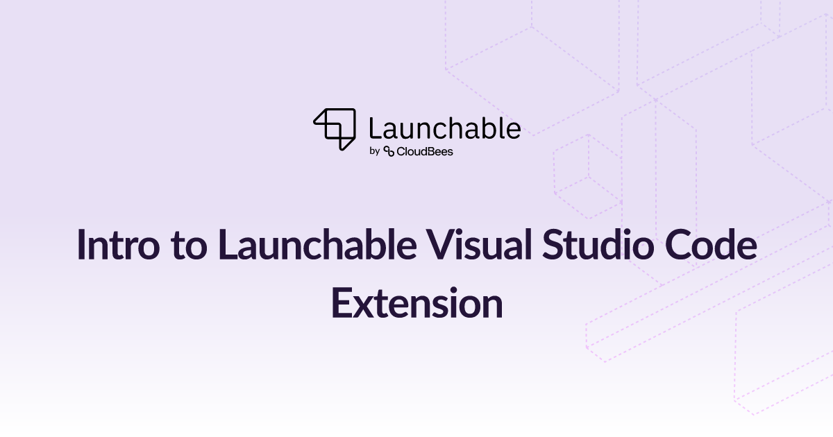 Intro to Launchable Visual Studio Code Extension
